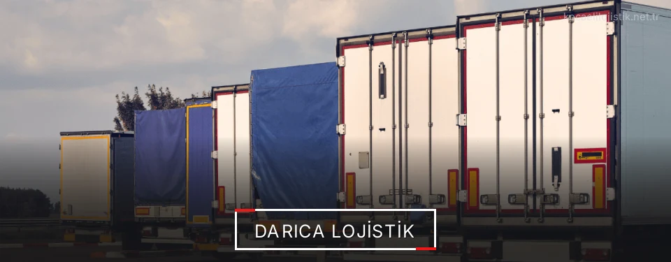 Darıca Lojistik Kargo Darıca Lojistik Kargo